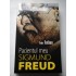 Pacientul meu SIGMIUND  FREUD - Tobie  Nathan